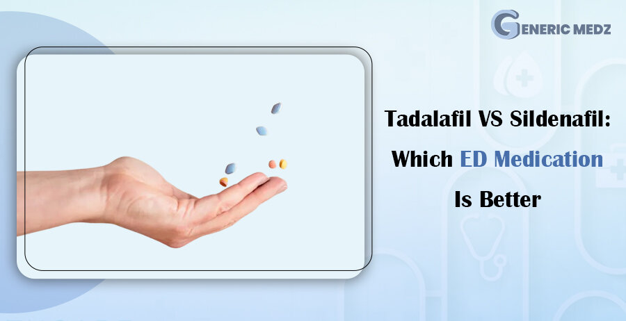 Tadalafil vs Sildenafil Which ED Medication Is Better