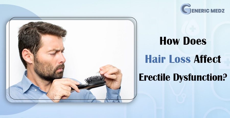 How Does Hair Loss Affect Erectile Dysfunction?